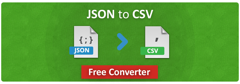 على الانترنت مجانا JSON لتحويل CSV