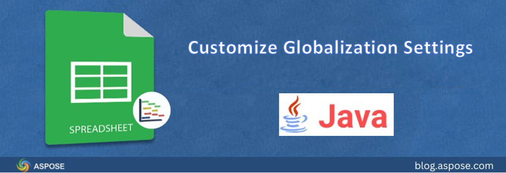 تخصيص إعدادات العولمة في Excel باستخدام Java