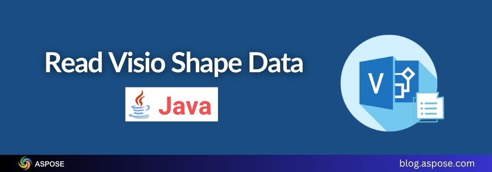 قراءة بيانات شكل فيزيو في Java باستخدام Aspose.Diagram