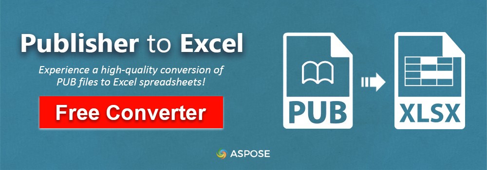 PUB إلى Excel | تحويل ملفات الناشر إلى Excel | حانة إلى XLSX