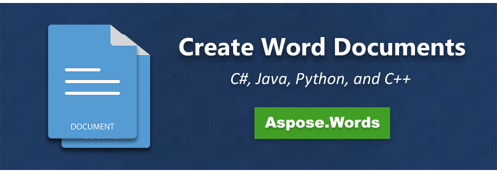 إنشاء ملفات Word في C#، وJava، وPython، وC++