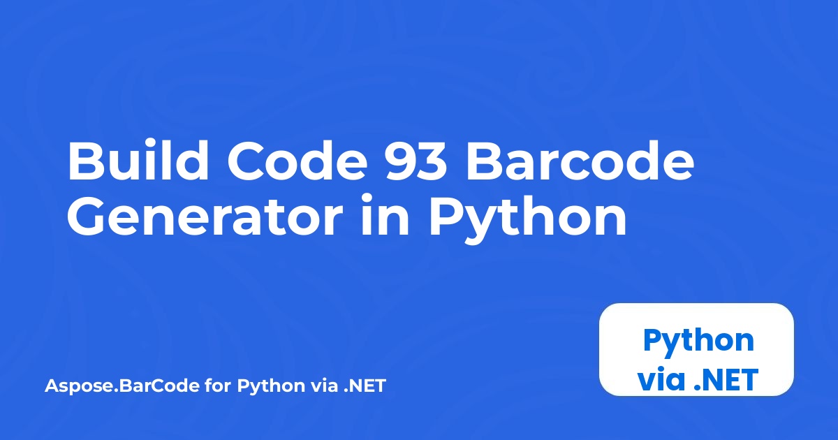 Build Code 93 Barcode Generator in Python