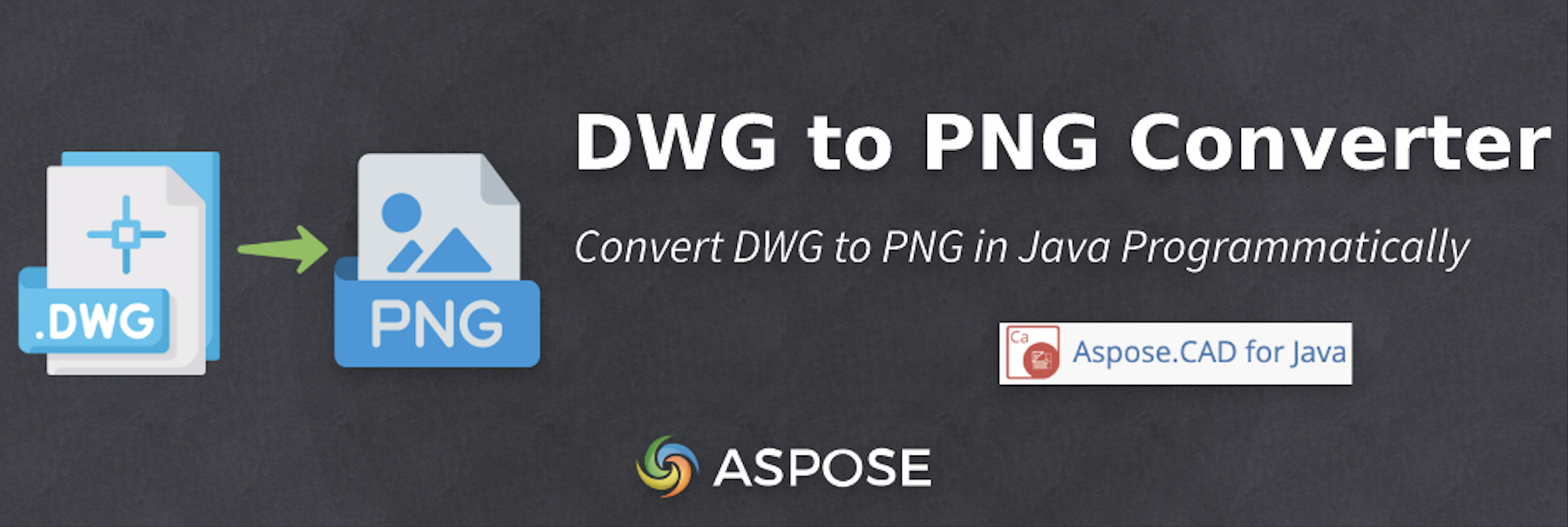 Convert DWG to PNG in Java - DWG to PNG Converter