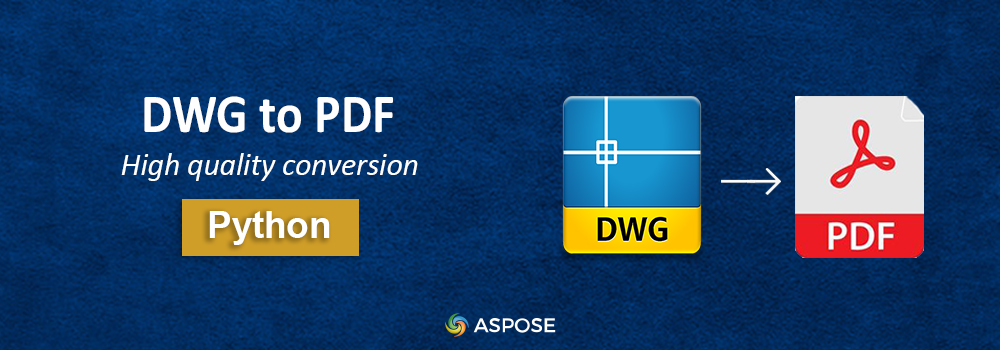 Převeďte DWG do PDF v Pythonu
