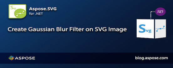 Gaussův filtr rozostření SVG C#