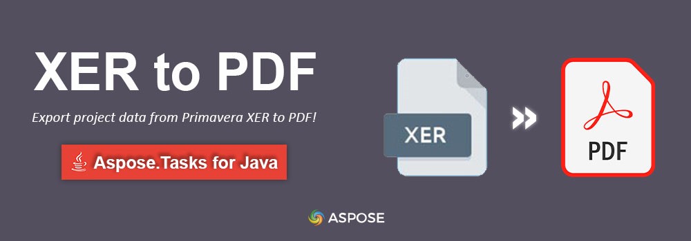 Převeďte Primavera XER do PDF pomocí Java