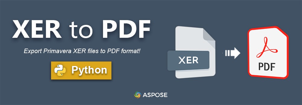 Převeďte Primavera XER do PDF pomocí Pythonu