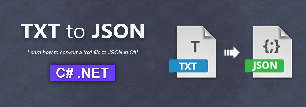 Konvertieren Sie TXT in JSON in C# | Text zu JSON Konverter