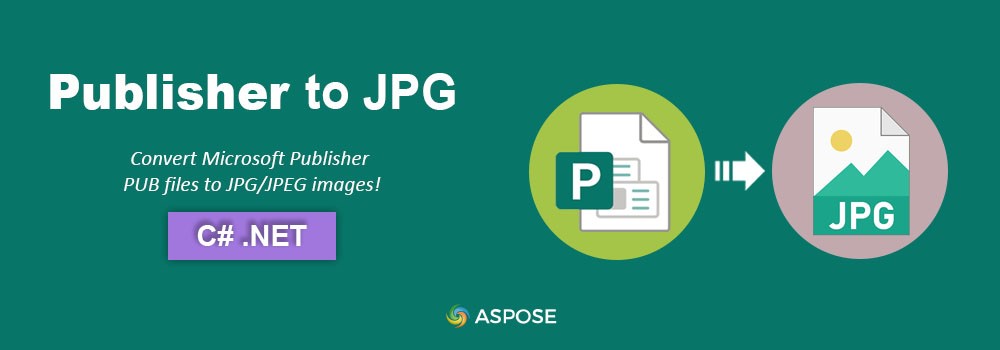 Konvertieren Sie Publisher in JPG in C# | PUB zu JPG/JPEG-Konverter
