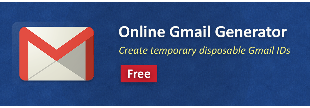 Create Temporary Disposable Gmail