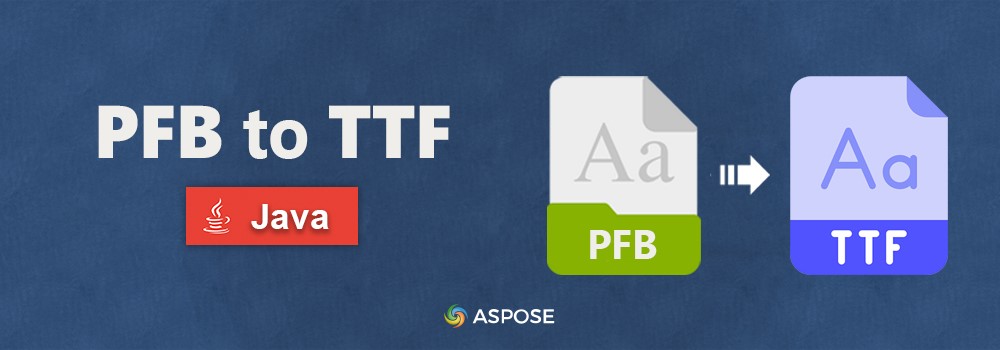 Convierta PFB a TTF usando Java.