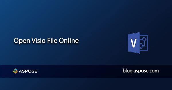 Visio File Online - Visio VSDX Viewer Online را باز کنید