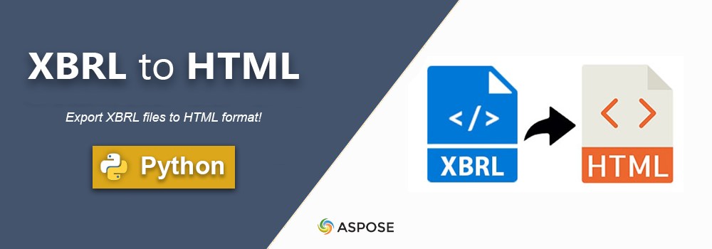 Convertir XBRL en HTML en Python | iXBRL vers HTML