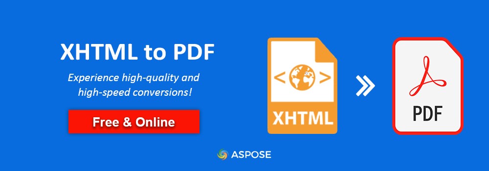 Convertir XHTML en PDF en ligne | Convertisseur XHTML en PDF