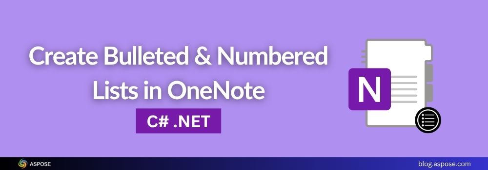 Créer une liste à puces ou numérotée dans OneNote en utilisant Java