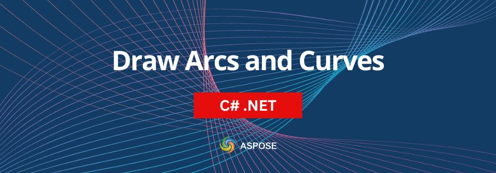 Draw Arc and Curve in C#