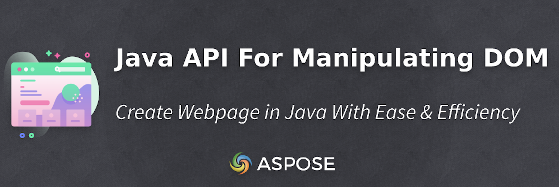 Java Api For Manipulating Dom Programmatically