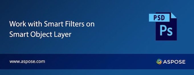 Smart Filters Smart Objects PSD csharp