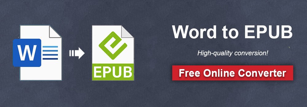 Word to EPUB - Convert DOC to EPUB - Word Doc to EPUB