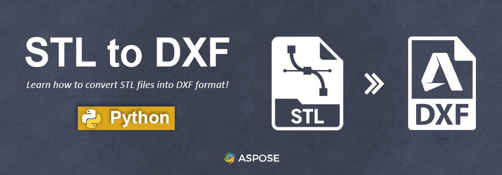 Python で STL を DXF に変換する