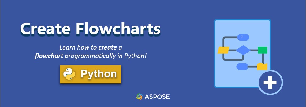 Python でフローチャートを作成する | Python フローチャート作成 API