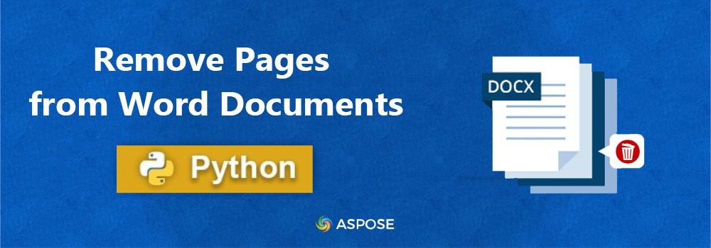 Remove Pages from Word Document in Python