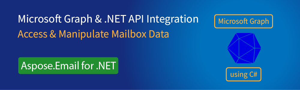 Microsoft Graph to Manage Mailboxes in C#