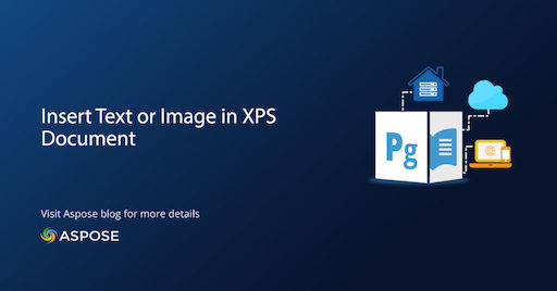 Insert Text Image XPS C#