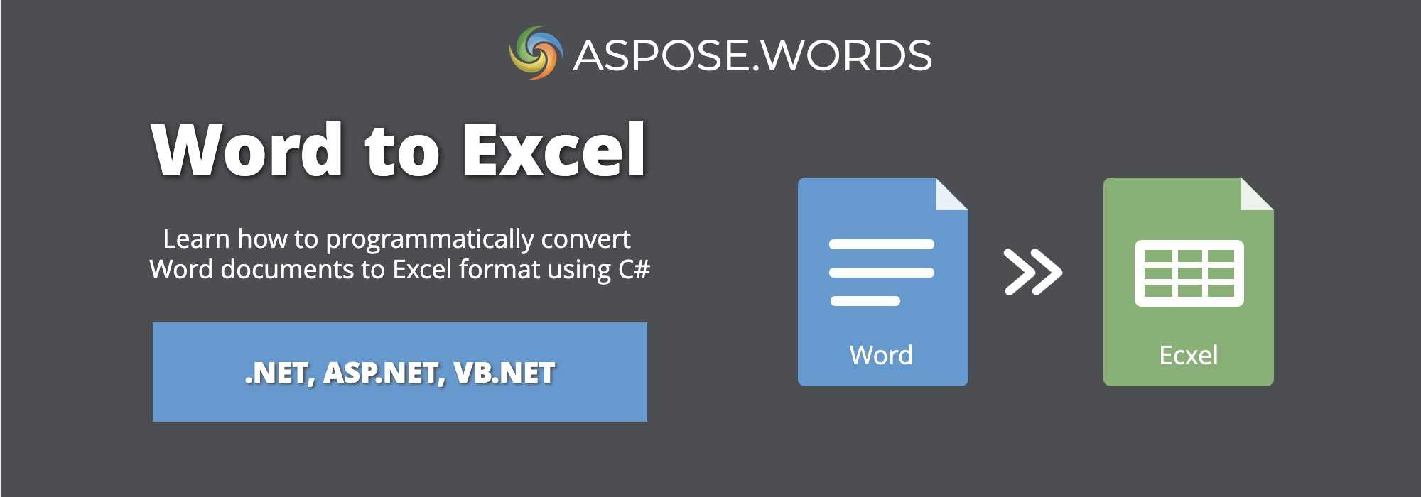 Konwertuj Word na Excel C# | Konwertuj DOCX na XLSX C#