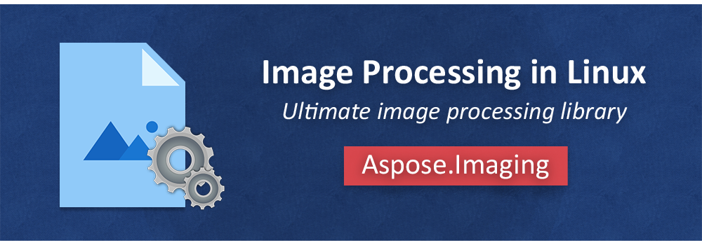 biblioteca de processamento de imagem para linux
