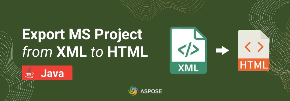 Exportar MS Project de XML para HTML em Java