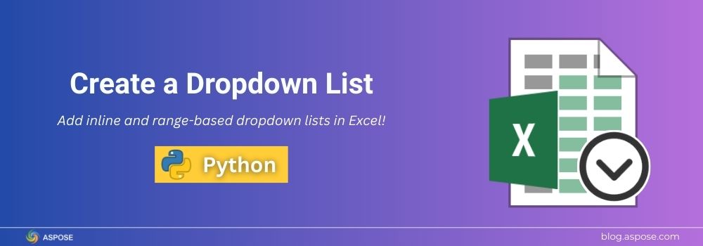 Hur man skapar en rullgardinslista i Excel med Python