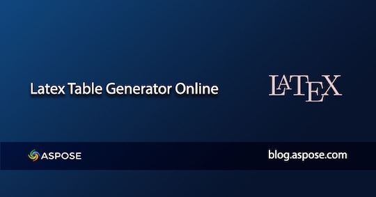 LaTeX Table Generator Online
