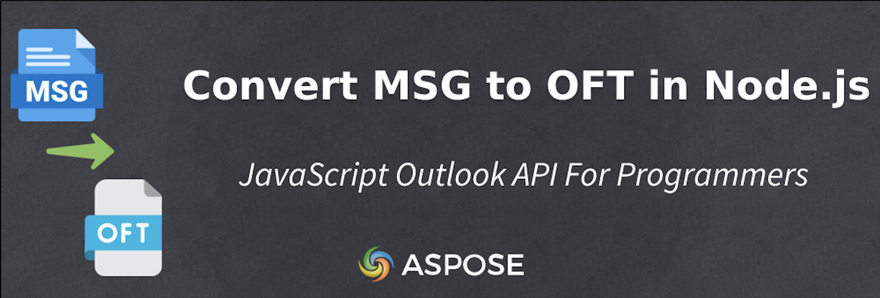 แปลง Msg เป็น Oft ใน Node.Js