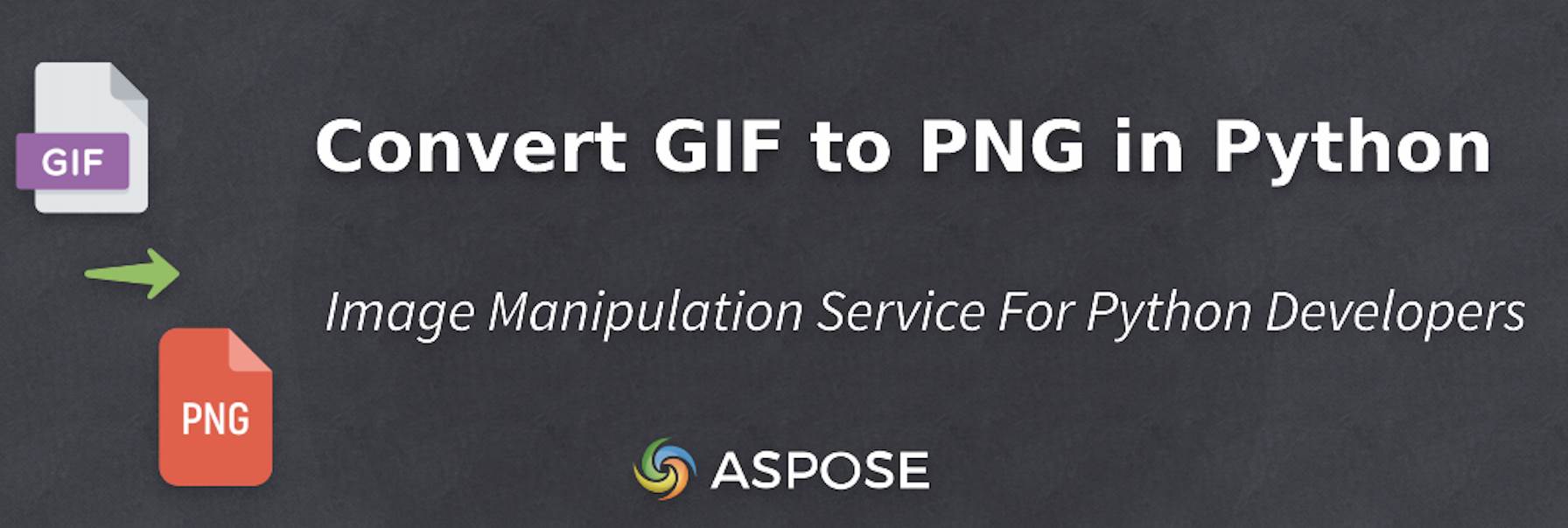 แปลง GIF เป็น PNG ใน Python - บริการจัดการภาพ