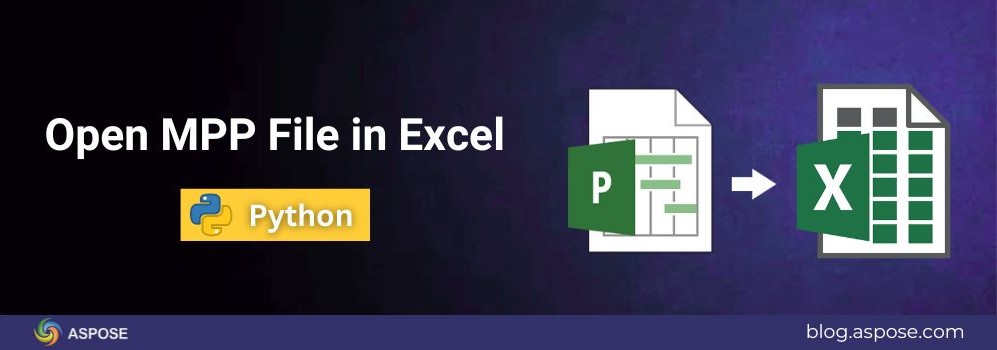 เปิดไฟล์ MPP ใน Excel โดยใช้ Python | ไฟล์ MPP เปิดใน Excel