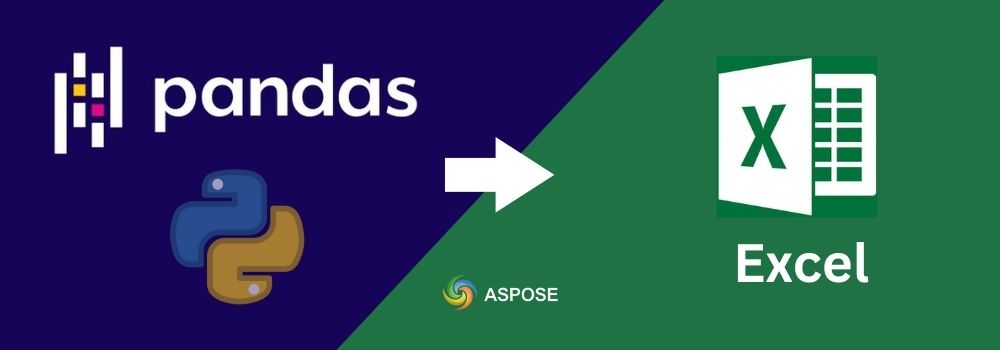 Aspose.Cells ile Python'da Pandas DataFrame'i Excel'e Dönüştür