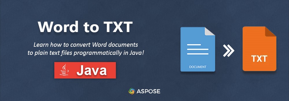 Convert Word to TXT in Java | DOCX to TXT | Java Word to Text