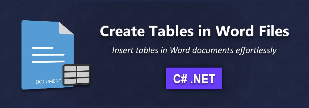 Create Table in Word using C# | Create Nested Tables in C#