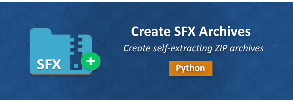 Create Executable Self-extracting Archive in Python